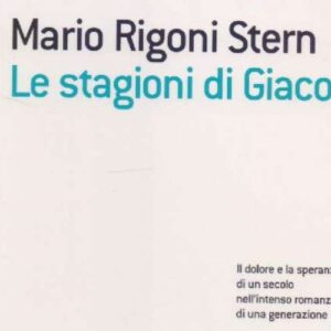 Recensione: Le stagioni di Giacomo di Mario Rigoni Stern