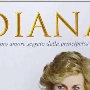 Recensione: Diana, l’ultimo amore segreto della principessa triste di Kate Snell
