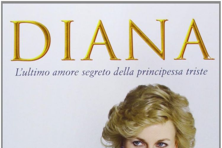 Recensione: Diana, l’ultimo amore segreto della principessa triste di Kate Snell