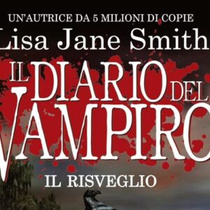Recensione: Il diario del vampiro – Il risveglio di Lisa Jane Smith