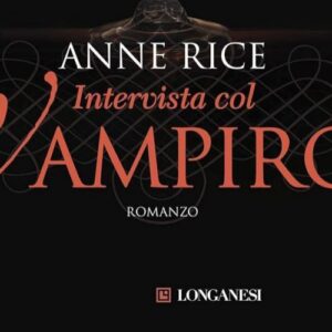 Recensione: Intervista col vampiro di Anne Rice