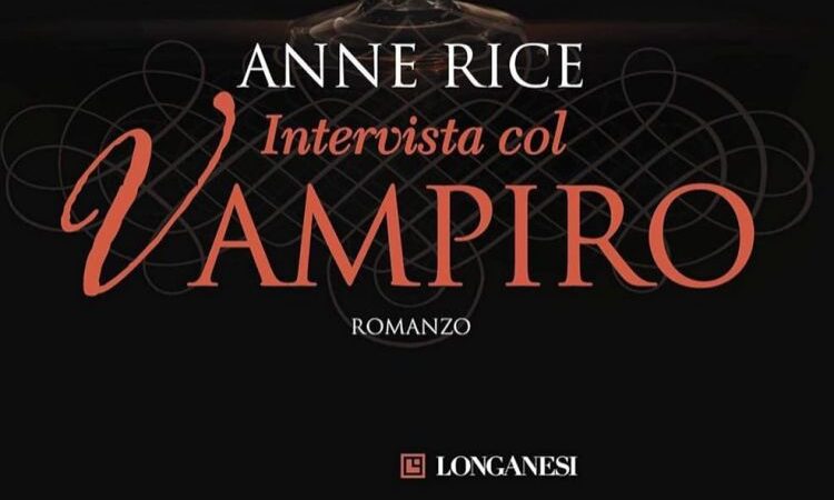 Recensione: Intervista col vampiro di Anne Rice