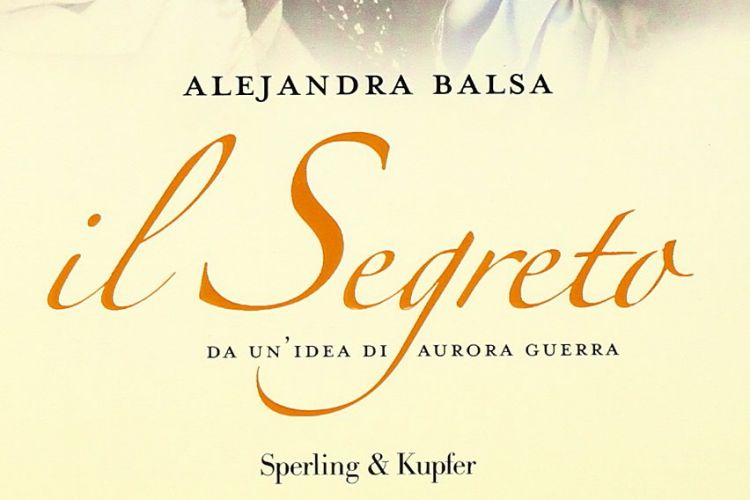 Recensione: Il segreto di Alejandra Balsa