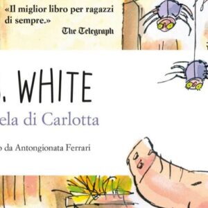 Recensione: La tela di Carlotta di E. B. White