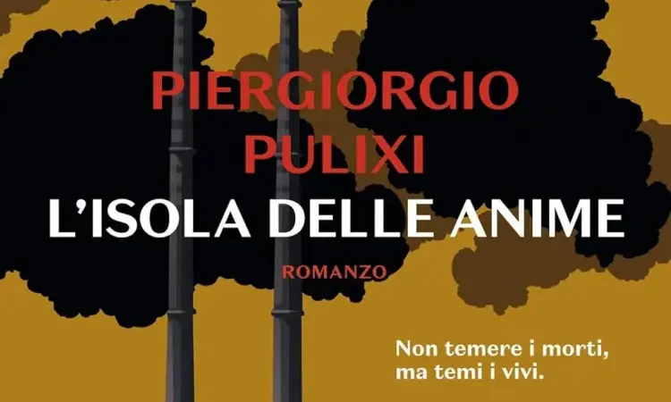 L’Isola delle anime recensione del libro di Piergiorgio Pulixi