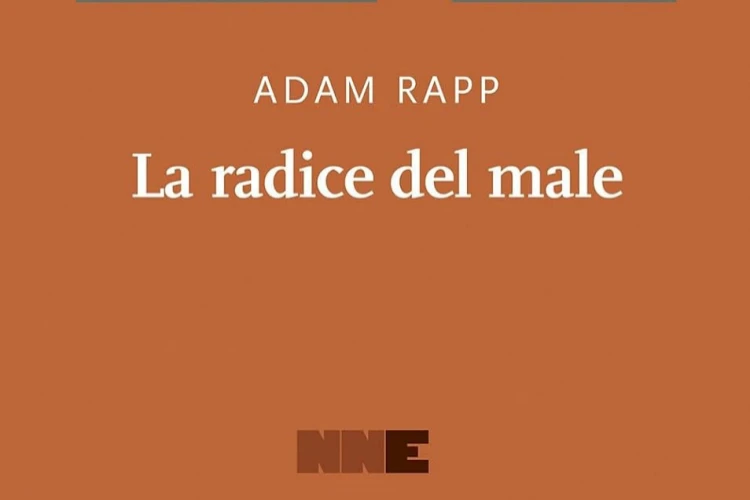 La radice del male recensione del libro di di Adam Rapp