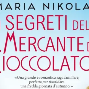 I segreti del mercante di cioccolato Recensione del romanzo di Maria Nikolai